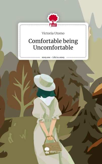Comfortable being Uncomfortable. Life is a Story - story.one