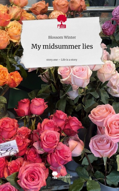 My midsummer lies. Life is a Story - story.one