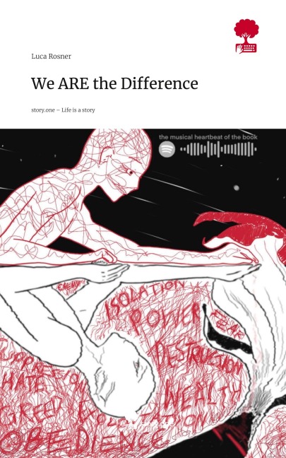 We ARE the Difference. Life is a Story - story.one
