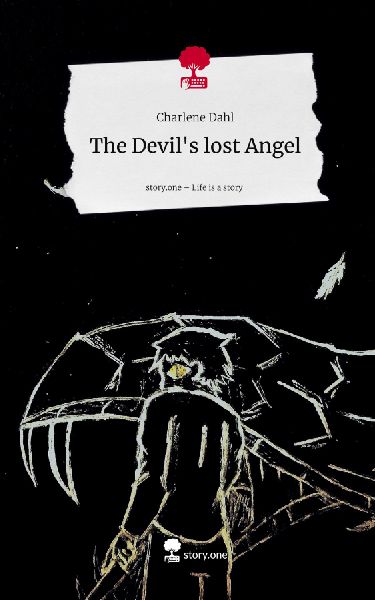 The Devils lost Angel. Life is a Story - story.one