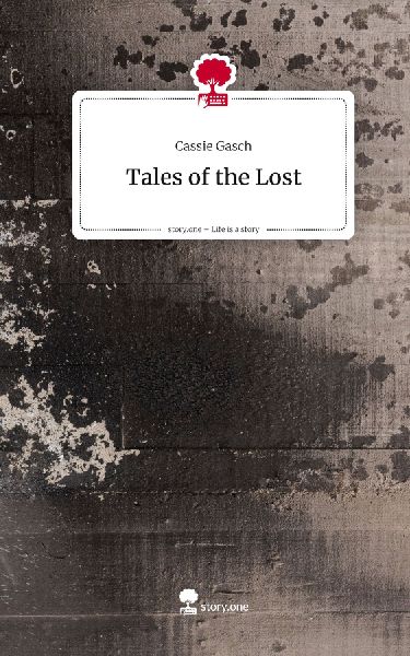 Tales of the Lost. Life is a Story - story.one