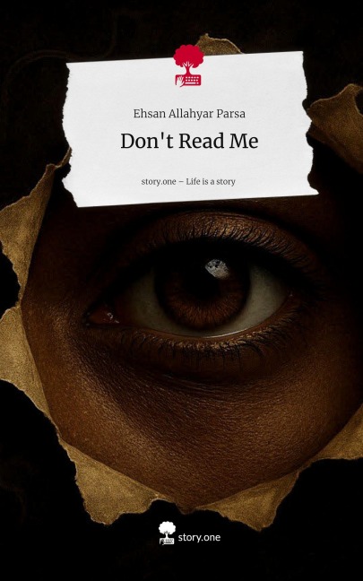 Dont Read Me. Life is a Story - story.one