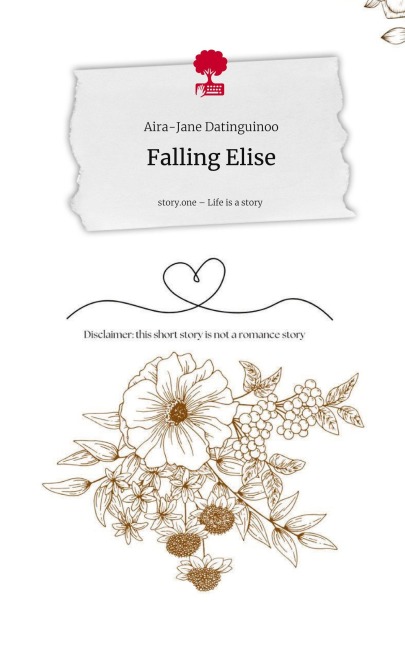 Falling Elise. Life is a Story - story.one