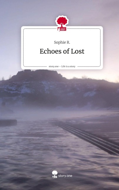 Echoes of Lost. Life is a Story - story.one