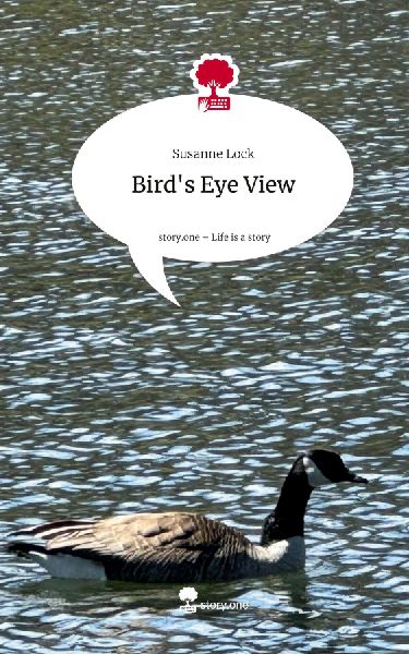 Birds Eye View. Life is a Story - story.one