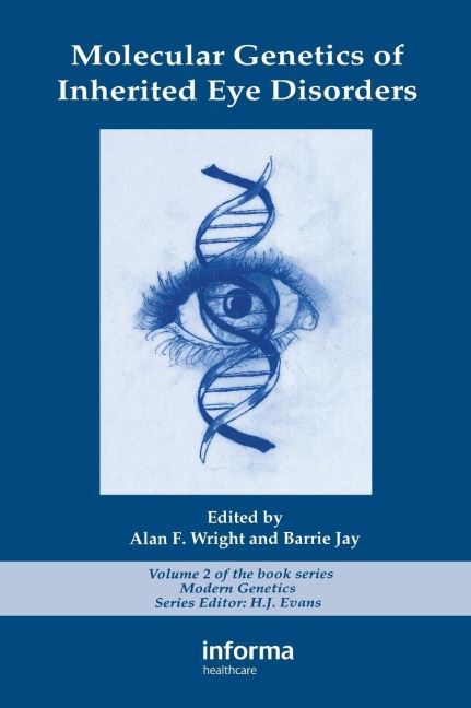 Molecular Genetics of Inherited Eye Disorders