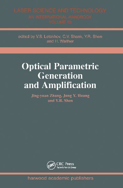 Optical Parametric Generation and Amplification