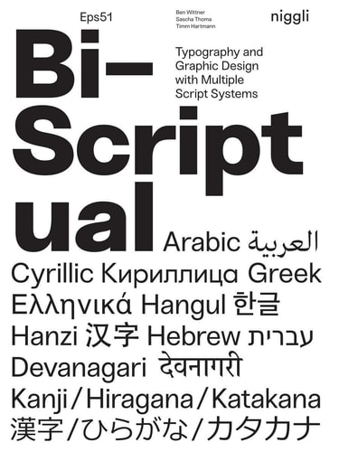 Bi-Scriptual Typography and Graphic Design with Multiple Script Systems