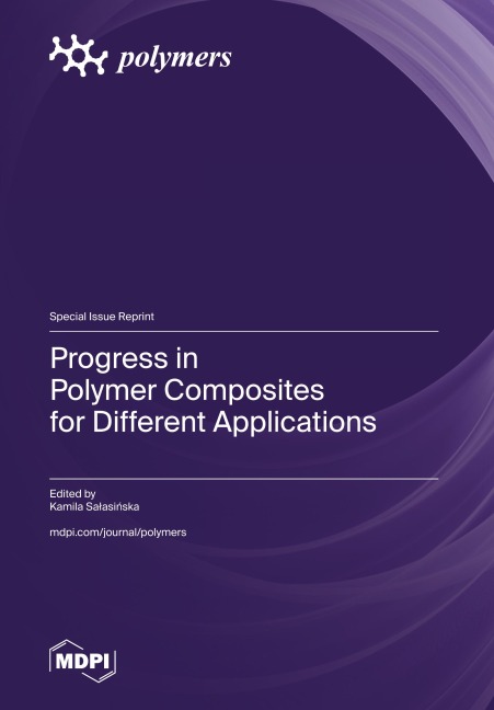 Progress in Polymer Composites for Different Applications
