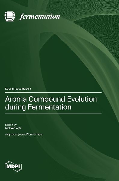 Aroma Compound Evolution during Fermentation