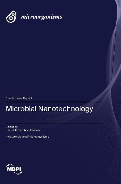 Microbial Nanotechnology