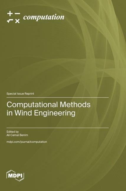 Computational Methods in Wind Engineering