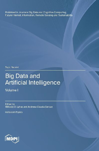 Big Data and Artificial Intelligence: Volume I