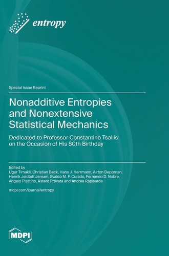 Nonadditive Entropies and Nonextensive Statistical Mechanics Dedicated to Professor Constantino Tsallis on the Occasion of His 80th Birthday