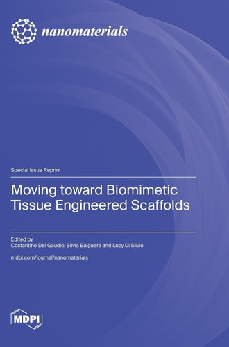 Moving Toward Biomimetic Tissue Engineered Scaffolds