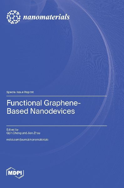 Functional Graphene-Based Nanodevices