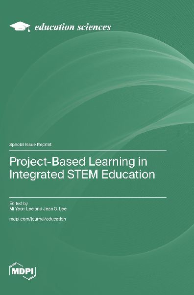 Project-Based Learning in Integrated STEM Education