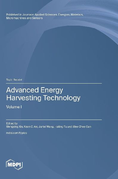 Advanced Energy Harvesting Technology: Volume I