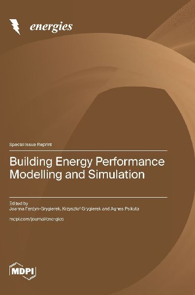 Building Energy Performance Modelling and Simulation
