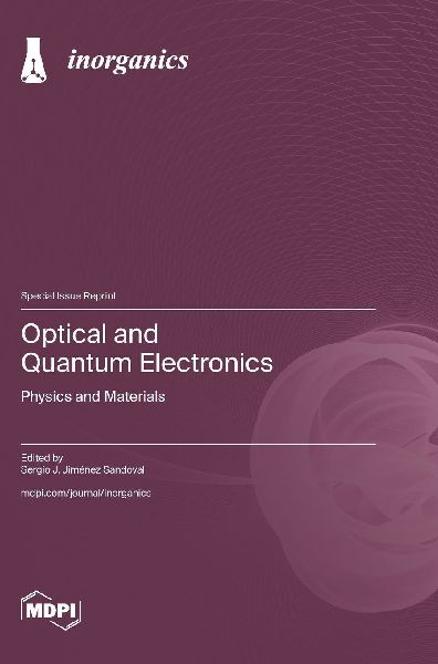 Optical and Quantum Electronics: Physics and Materials