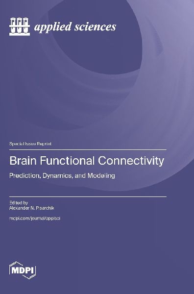 Brain Functional Connectivity: Prediction, Dynamics, and Modeling