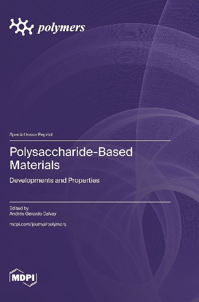 Polysaccharide-Based Materials: Developments and Properties