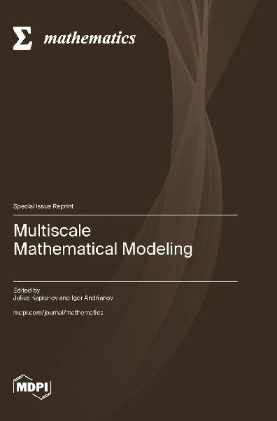 Multiscale Mathematical Modeling