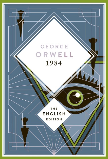 Orwell - 1984 / Nineteen Eighty-Four. English Edition: A special edition hardcover embossed with silver foil