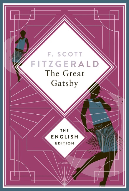 Fitzgerald - The Great Gatsby. English Edition.: A special edition hardcover embossed with silver foil