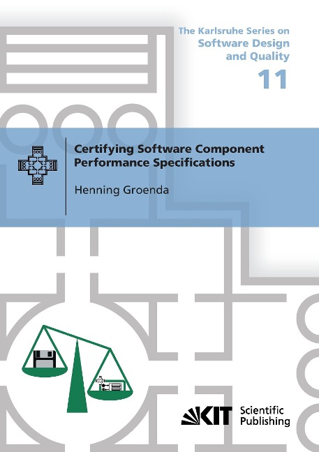Certifying Software Component Performance Specifications