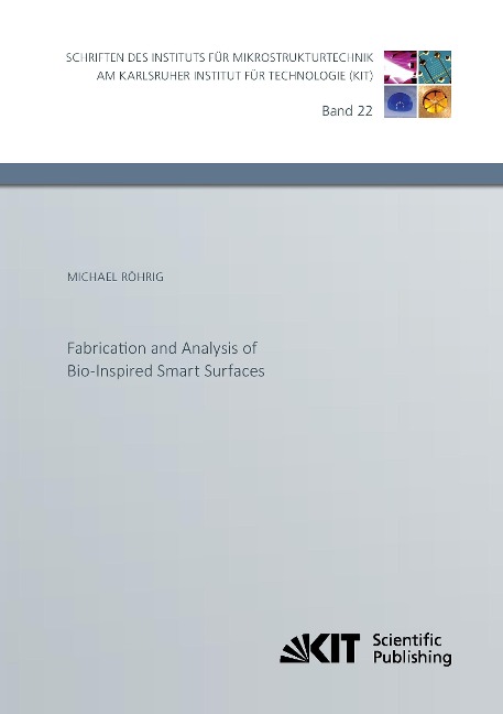 Fabrication and Analysis of Bio-Inspired Smart Surfaces