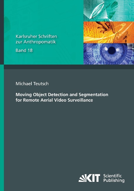 Moving Object Detection and Segmentation for Remote Aerial Video Surveillance