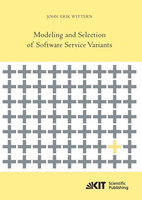 Modeling and Selection of Software Service Variants