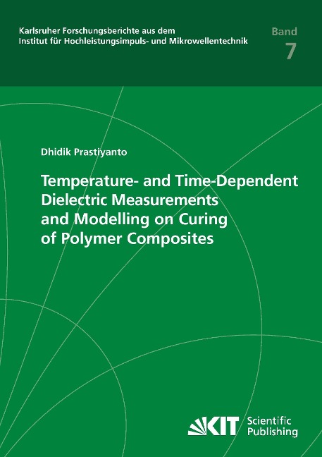 Temperature- and Time-Dependent Dielectric Measurements and Modelling on Curing of Polymer Composites