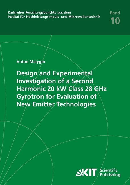 Design and Experimental Investigation of a Second Harmonic 20 kW Class 28 GHz Gyrotron for Evaluation of New Emitter Technologies