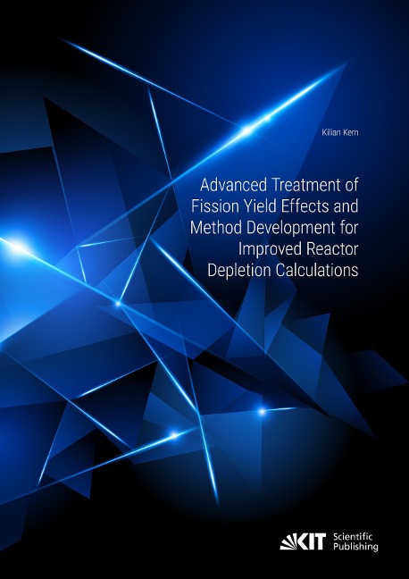 Advanced Treatment of Fission Yield Effects and Method Development for Improved Reactor Depletion Calculations