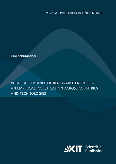 Public acceptance of renewable energies - an empirical investigation across countries and technologies