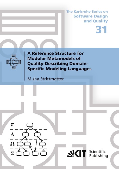 A Reference Structure for Modular Metamodels of Quality-Describing Domain-Specific Modeling Languages