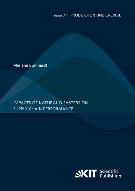 Impacts of natural disasters on supply chain performance