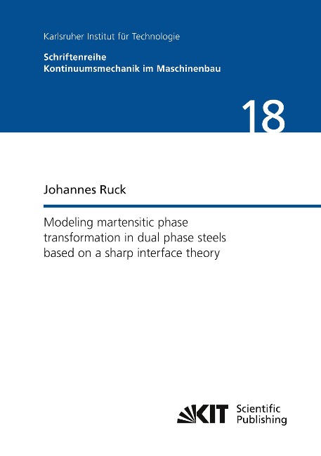 Modeling martensitic phase transformation in dual phase steels based on a sharp interface theory