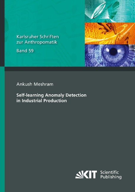 Self-learning Anomaly Detection in Industrial Production