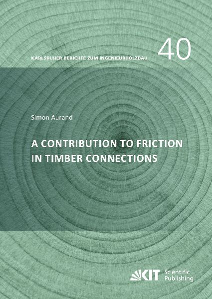 A Contribution to Friction in Timber Connections
