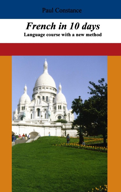 French in 10 days: Language course with a new method