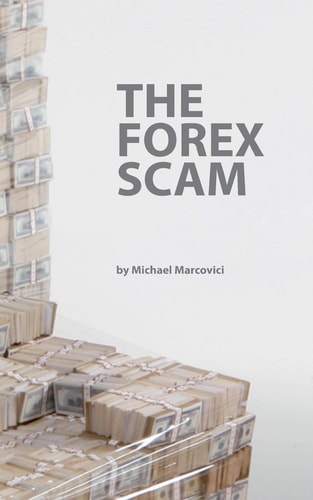 The Forex Scam What you must know about Forex online