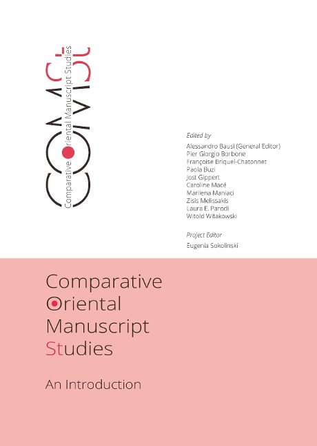 Comparative Oriental Manuscript Studies: An Introduction