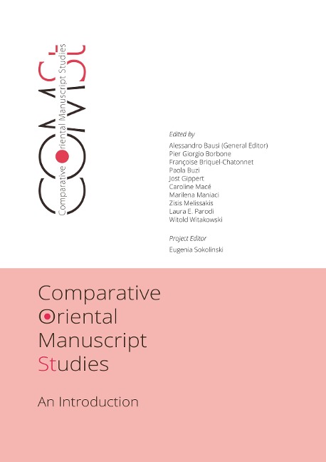 Comparative Oriental Manuscript Studies: An Introduction
