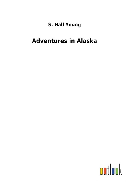 Adventures in Alaska