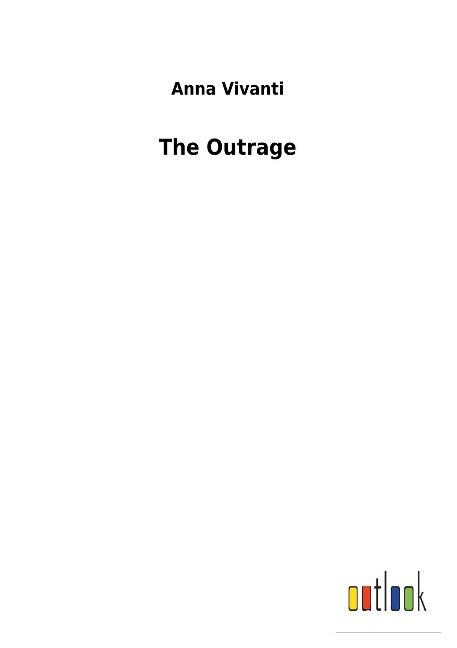 The Outrage