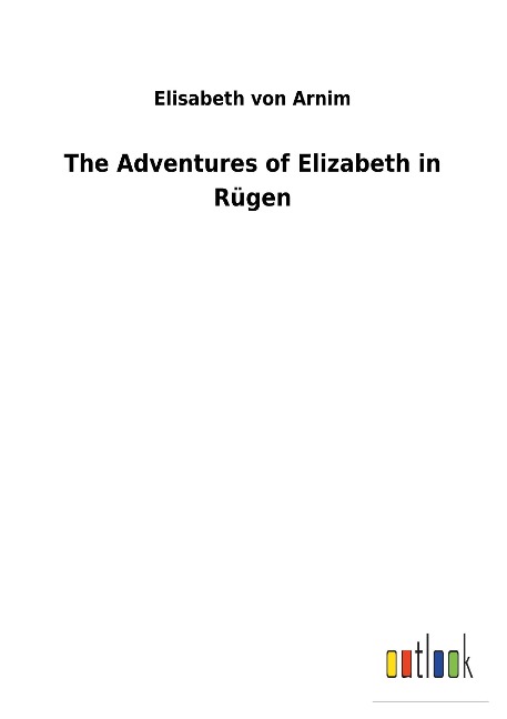 The Adventures of Elizabeth in Rügen