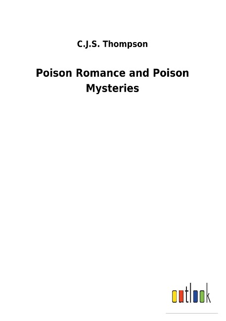 Poison Romance and Poison Mysteries